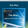 Lester Levenson - The Way