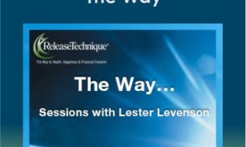Lester Levenson - The Way