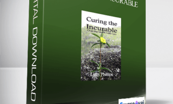 Liam Phillips - Curing The Incurable