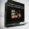 Linda Raschke - Trading Techniques 2008 - One Day Workshop Manual