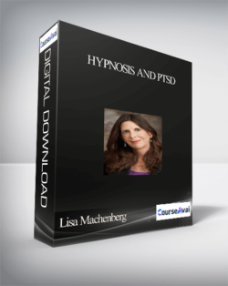 Lisa Machenberg - Hypnosis and PTSD