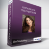 Lisa Machenberg - Hypnosis for the Caregiver