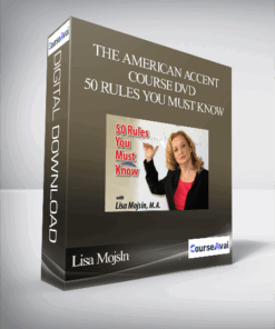 Lisa Mojsln – The American Accent Course DVD – 50 Rules You Must Know
