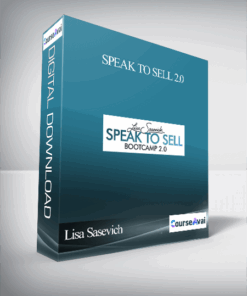Lisa Sasevich – Speak to Sell 2.0