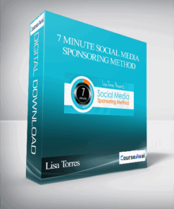 Lisa Torres – 7 Minute Social Media Sponsoring Method