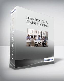 Loan Processor Training Videos