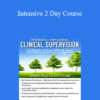 Lois Ehrmann - Intensive 2 Day Course: Clinical Supervision-Confidently Address Difficult Issues and Build a Foundation for Success