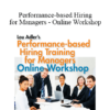 Lou Adler - Performance-based Hiring for Managers - Online Workshop