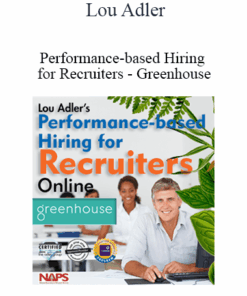 Lou Adler - Performance-based Hiring for Recruiters - Greenhouse