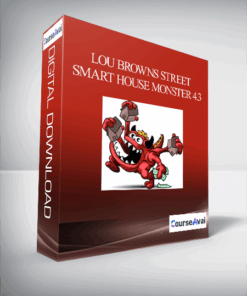 Lou Browns Street Smart House Monster 4.3