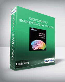 Louis Vera - Portocarrero - Brain Facts (Gray Matter)