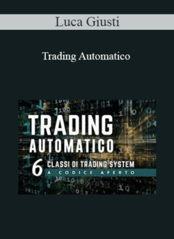 Luca Giusti - Trading Automatico