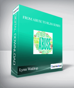 Lynn Waldrop - From Abuse to Bliss Series