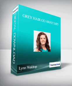 Lynn Waldrop – Grey Hair Go Away! MP3