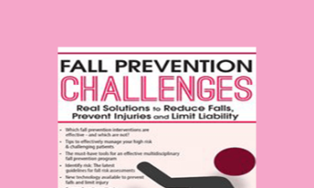 M. Catherine Wollman - Fall Prevention Challenges: Real Solutions to Reduce Falls