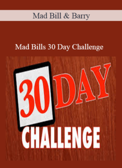 Mad Bill and Barry - Mad Bills 30 Day Challenge