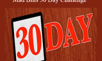 Mad Bill and Barry - Mad Bills 30 Day Challenge