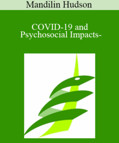 Mandilin Hudson - COVID-19 and Psychosocial Impacts-