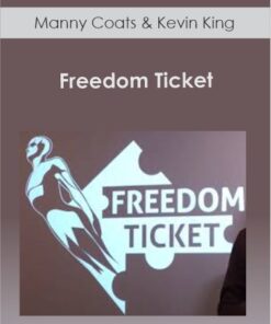 Manny Coats & Kevin King - Freedom Ticket