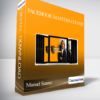 Manuel Suarez & Ben Cummings – Facebook Masters Course