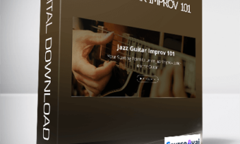 Marc-Andre Seguin - Jazz Guitar Improv 101