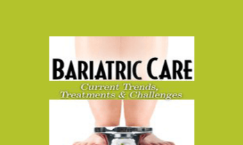 Marcia Gamaly - Bariatric Care: Current Trends
