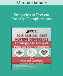 Marcia Gamaly - Strategies to Prevent Post-Op Complications
