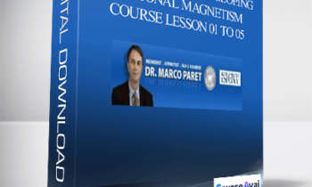 Marco Paret – Mesmerismus Developing Personal Magnetism Course Lesson 01 to 05