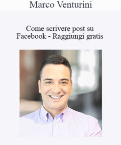 Marco Venturini - Come Scrivere Post Su Facebook