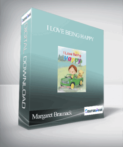 Margaret Braunack - I Love Being Happy