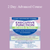 Margaret Dawson - 2 Day: Advanced Course: Executive Function in Kids & Teens Who Are Smart but Scattered