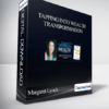 Margaret Lynch – Tapping Into Wealth Transformation