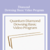 Marie Diamond - Quantum Diamond Dowsing Basic