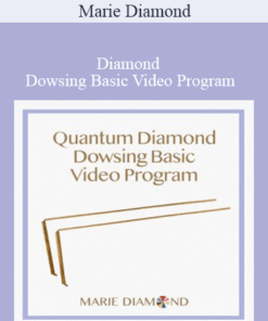 Marie Diamond - Quantum Diamond Dowsing Basic