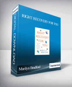 Marilyn Bradford - Right Recovery for You