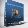 Mark Cunningham – Mindless Mastery Webinar