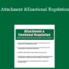 Mark L. Beischel - Attachment and Emotional Regulation