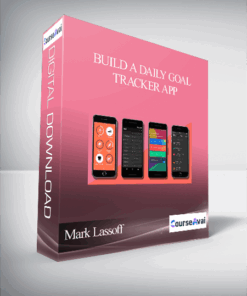 Mark Lassoff - Build a Daily Goal Tracker App
