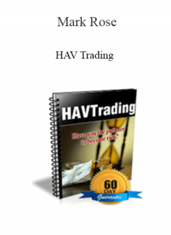 Mark Rose - HAV Trading