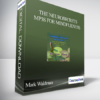 Mark Waldman – The NeuroSecrets – MP3s for Mindfulness