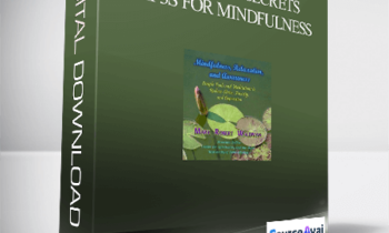 Mark Waldman – The NeuroSecrets – MP3s for Mindfulness