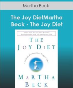 Martha Beck - The Joy Diet