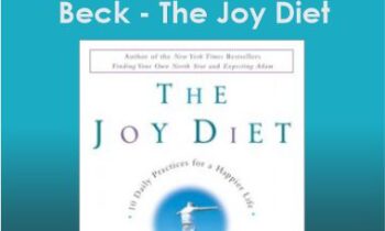 Martha Beck - The Joy Diet