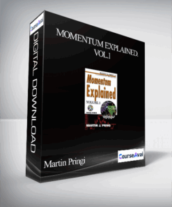 Martin Pring – Momentum Explained. Vol.1