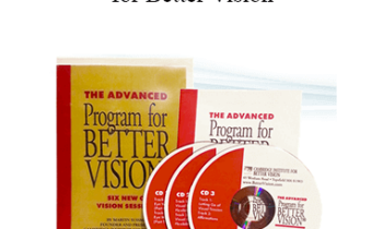 Martin Sussman - The Advanced Program for Better Vision