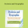 Mary Asper - Dyslexia and Dysgraphia: Effective Classroom Strategies to Build Students’ Reading and Writing Skills