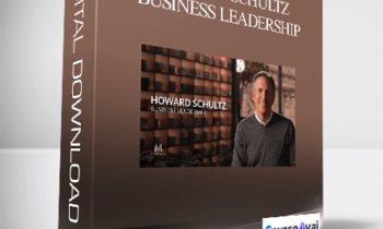 MasterClass – Howard Schultz Business Leadership