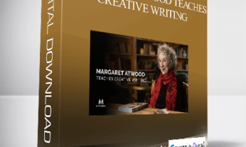 Masterclass – Margaret Atwood Teaches Creative Writing