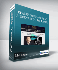 Matt Cramer and Shayne Hillier - Real Estate Marketing Student Beta Program 2.0