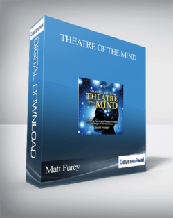 Matt Furey - Theatre of the Mind